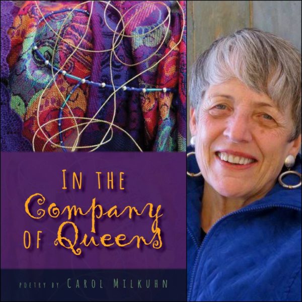 In the Company of Queens by Carol Milkuhn