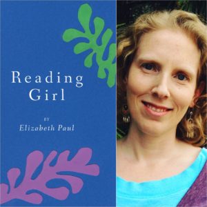 Reading Girl by Elizabeth Paul