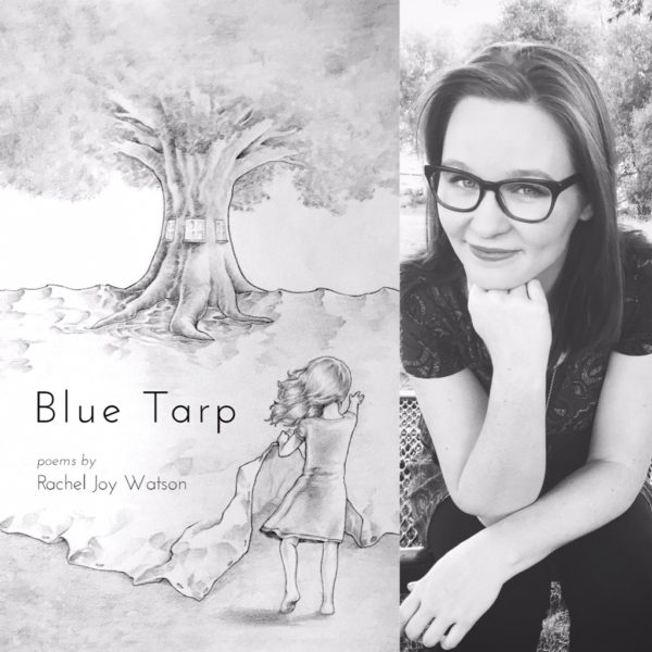 Blue Tarp by Rachel Joy Watson