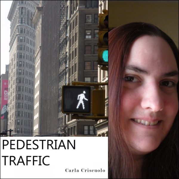 Pedestrian Traffic by Carla Criscuolo