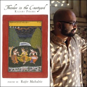 Thunder in the Courtyard: Kajari Poems by Rajiv Mohabir