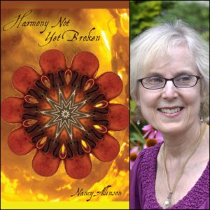 Harmony Not Yet Broken by Nancy Allinson