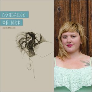 Congress of Mud by Luiza Flynn-Goodlett