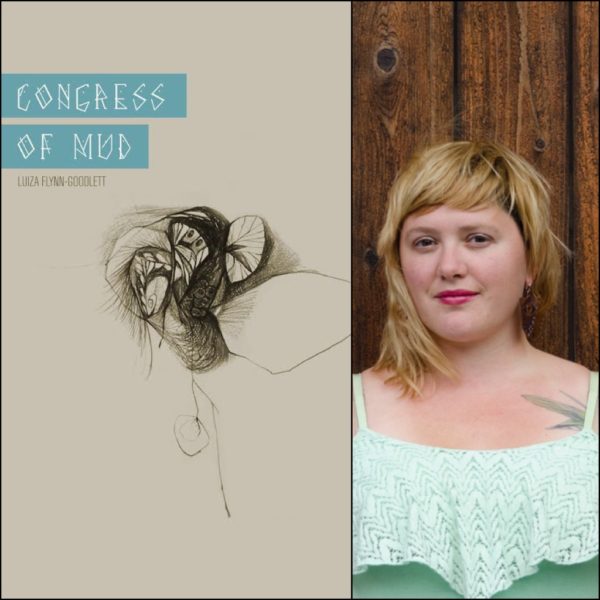 Congress of Mud by Luiza Flynn-Goodlett