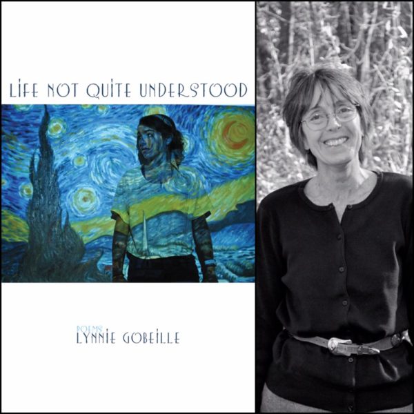 Life not quite Understood by Lynnie Gobeille