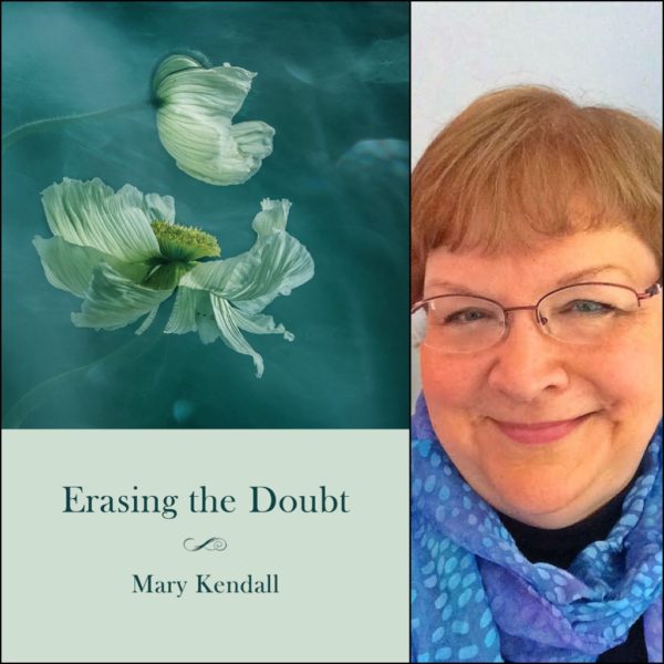 Erasing the Doubt by Mary Kendall
