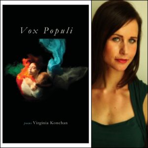 Vox Populi by Virginia Konchan