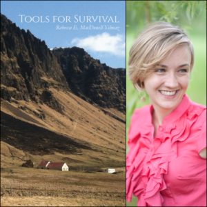 Tools for Survival by Rebecca E. MacDonell-Yilmaz
