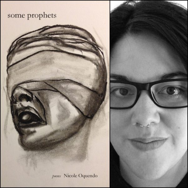 some prophets by Nicole Oquendo