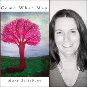 Come What May by Mary Salisbury