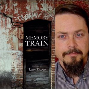 Memory Train by Larry Thacker