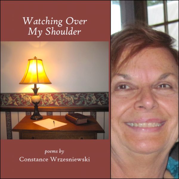 Watching Over My Shoulder by Constance Wrzesniewski