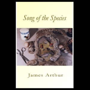 Song of the Species by James Arthur