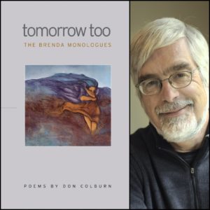 Tomorrow Too: The Brenda Monologues by Don Colburn