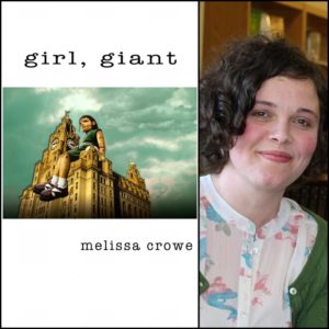 Girl, Giant by Melissa Crowe