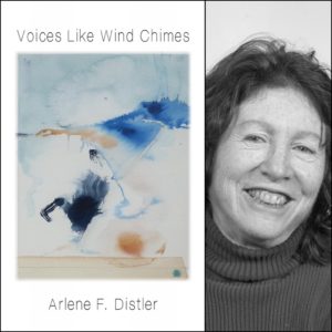 Voices Like Wind Chimes by Arlene Iris Distler
