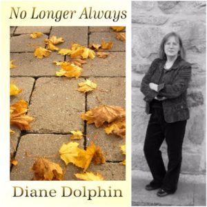 No Longer Always by Diane Dolphin
