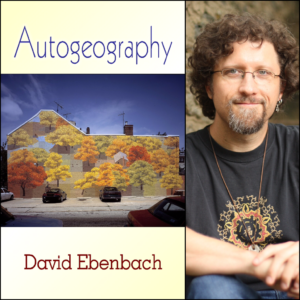 Autogeography by David Ebenbach