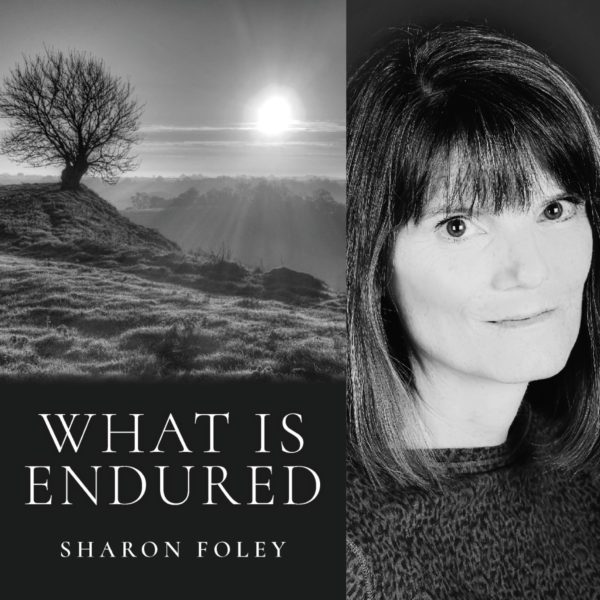 What is Endured by Sharon Foley