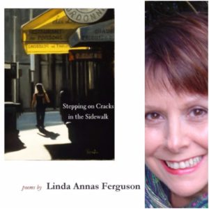 Stepping on Cracks in the Sidewalk by Linda Annas Ferguson