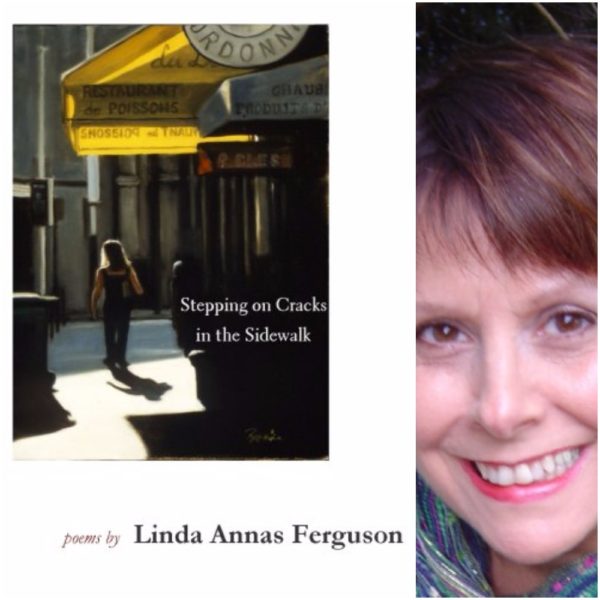 Stepping on Cracks in the Sidewalk by Linda Annas Ferguson