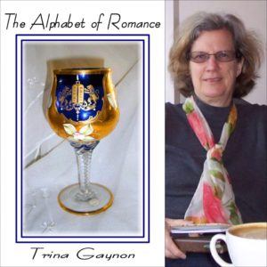 The Alphabet of Romance by Trina Gaynon