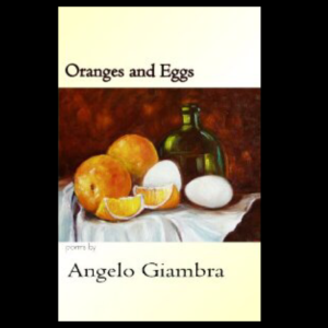 Oranges and Eggs by Angelo Giambra