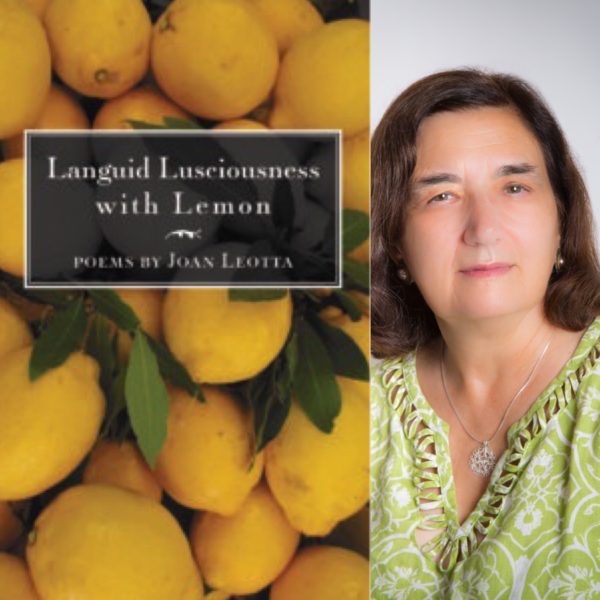 Languid...with Lemon by Joan Leotta