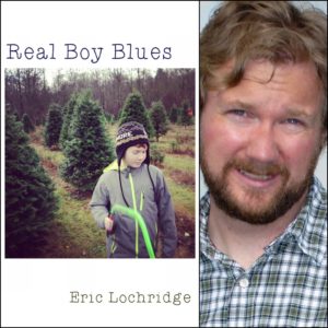 Real Boy Blues by Eric Lochridge