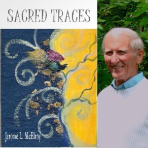 Sacred Traces by Jerome L. McElroy