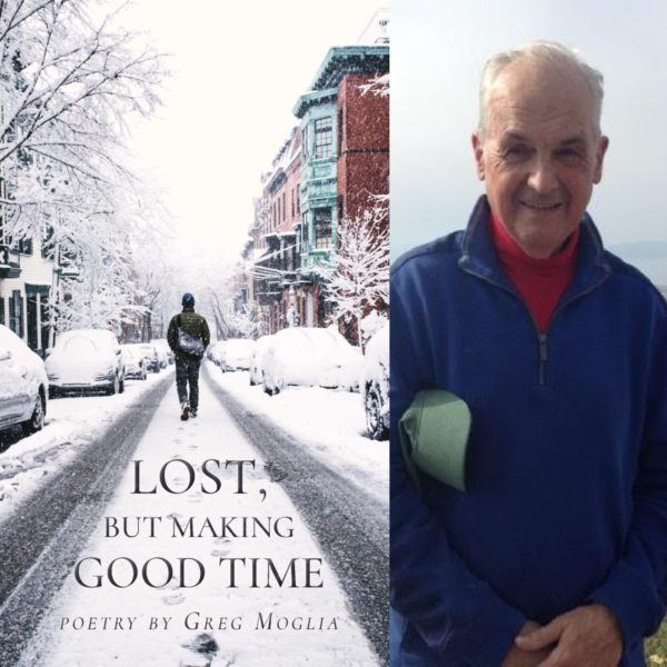 LOST, BUT MAKING GOOD TIME by Greg Moglia