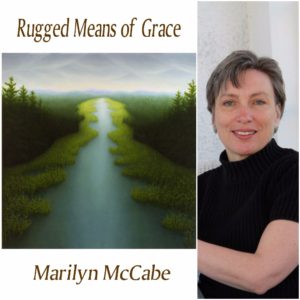 Rugged Means of Grace by Marilyn McCabe