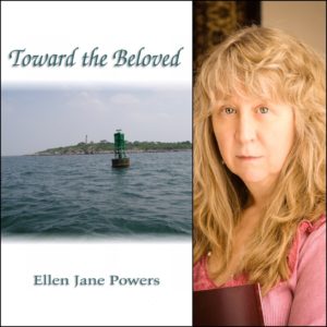Toward the Beloved by Ellen Jane Powers