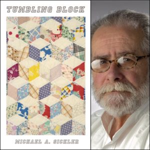 Tumbling Block by Michael A. Sickler