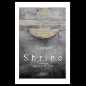 Shrine by Richard St. John