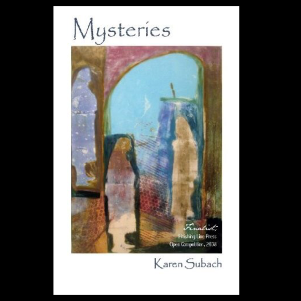 Mysteries by Karen Subach