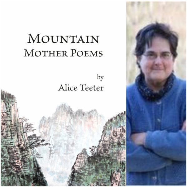 Mountain Mother Poems by Alice Teeter