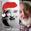 Waiting for Insanity Clause by Gary Walton