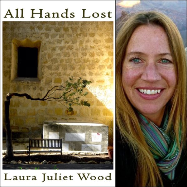 All Hands Lost by Laura Juliet Wood