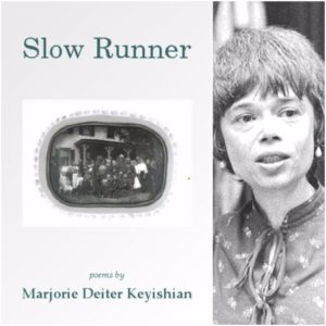Slow Runner by Marjorie Deiter Keyishian