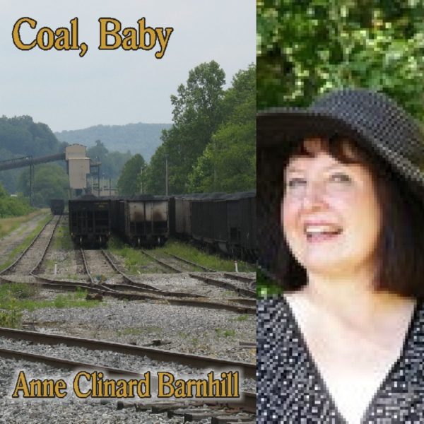 Coal, Baby by Anne Clinard Barnhill