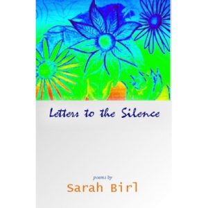 Letters to the Silence by Sarah Birl