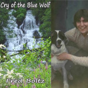 Cry of the Blue Wolf by Fred Boltz