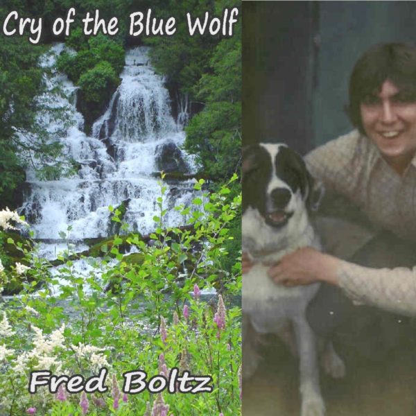 Cry of the Blue Wolf by Fred Boltz