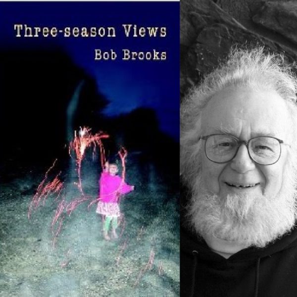 Three-season Views by Bob Brooks