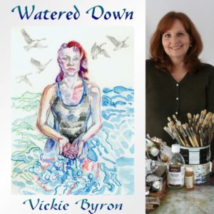 Watered Down by Vickie Byron