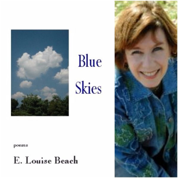 Blue Skies by E. Louise Beach