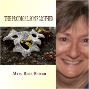 The Prodigal Son's Mother by Mary Rose Betten