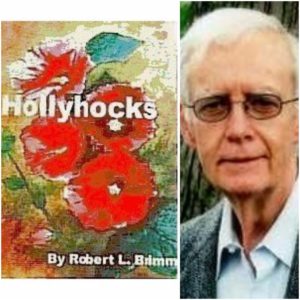 Hollyhocks by Robert L. Brimm