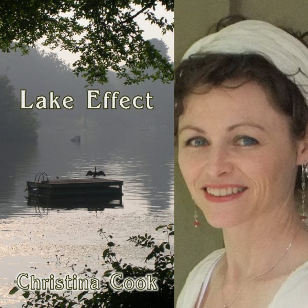 Lake Effect by Christina Cook